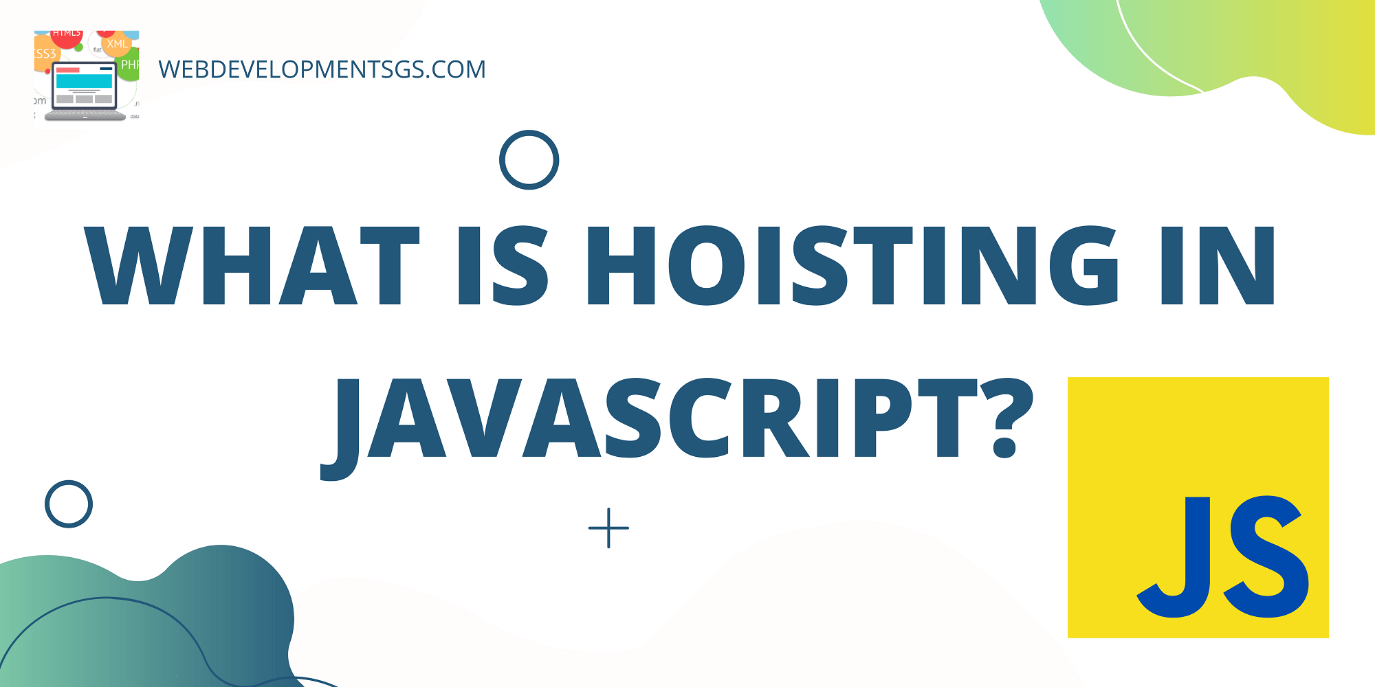 Hoisting In JavaScript Exposed: Unlock the Hoisting Potential
