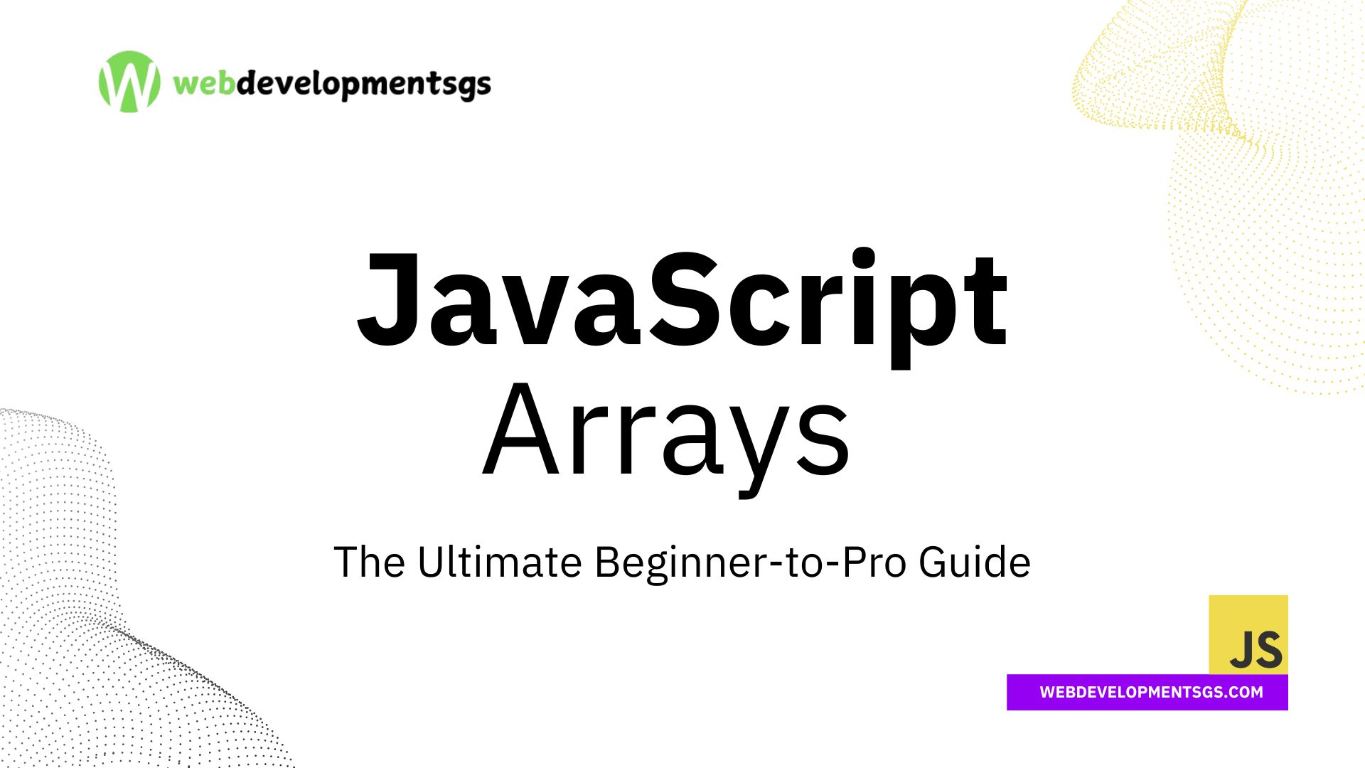 JavaScript Arrays